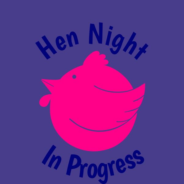 Hen Night in progress Thumbnail