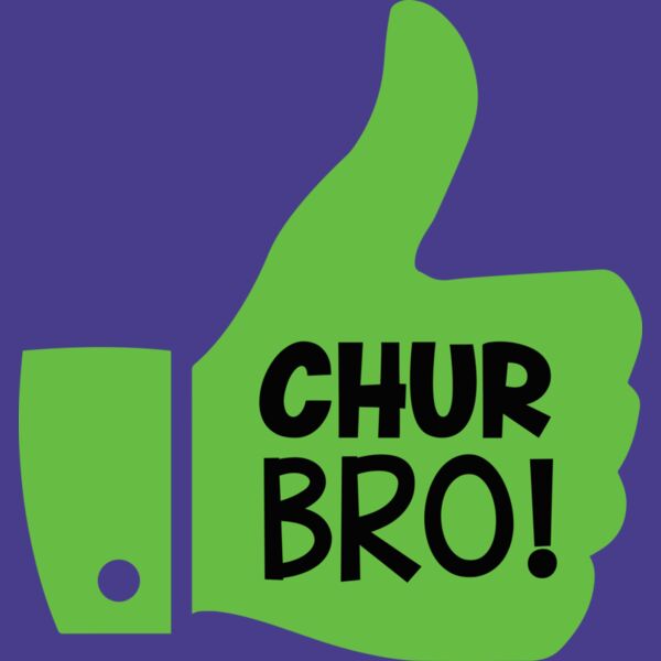 Chur Bro 2 Thumbnail